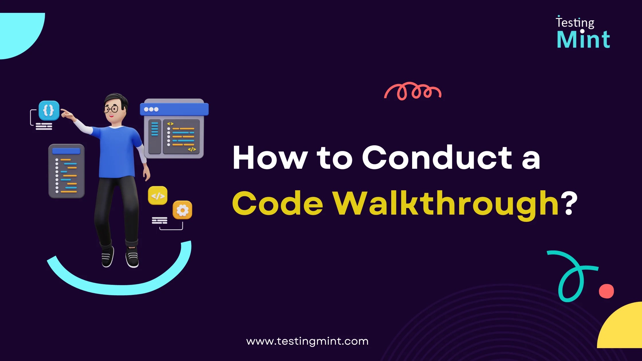 How to Conduct a Code Walkthrough? TestingMint