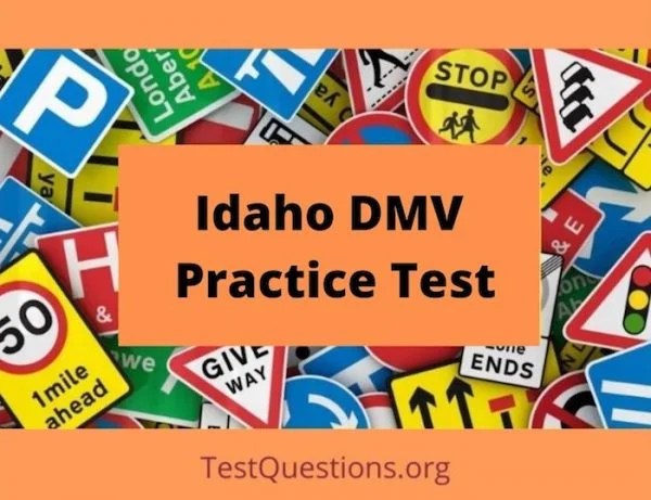 Idaho DMV Practice Test Questions and Answers PDF