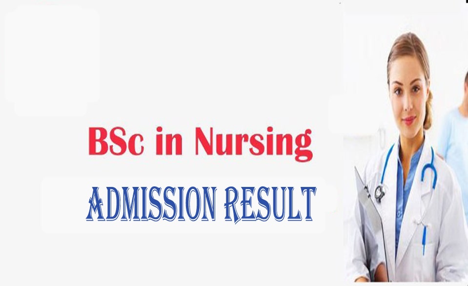 BSc in Nursing Admission Result 2022 BNMC Nursing Result