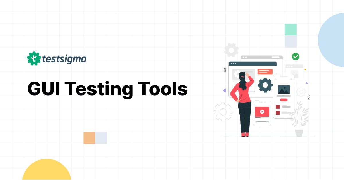 9 Best GUI Testing Tools in Software Testing