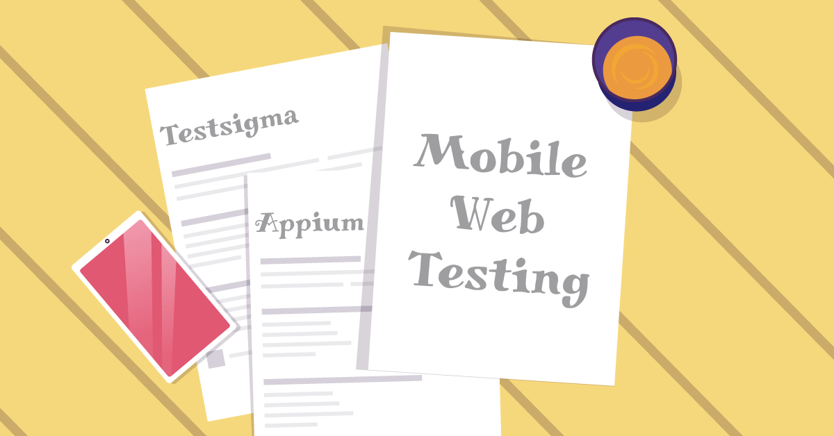 Mobile Web Testing Testsigma vs Appium