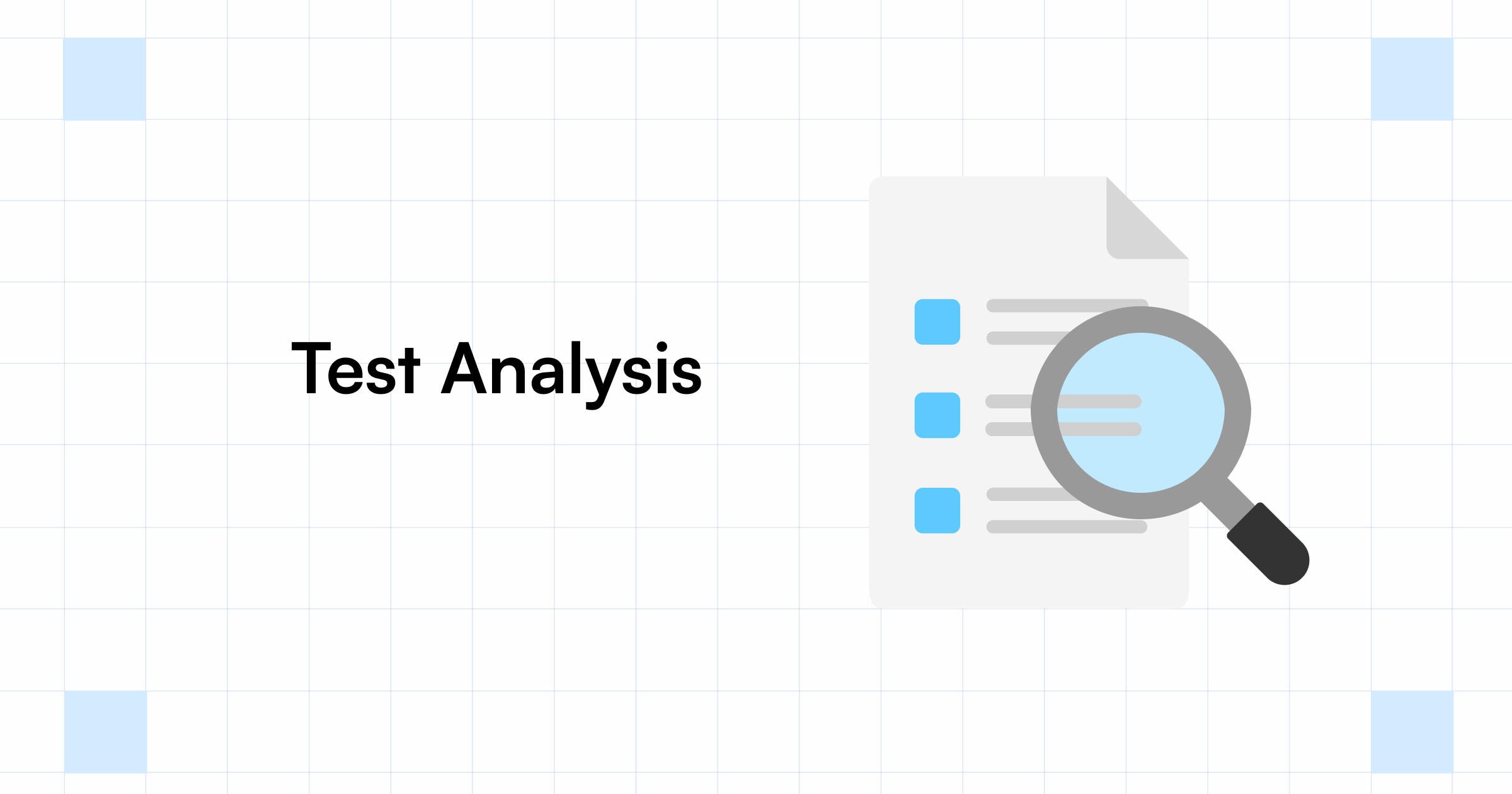 Test Analysis What it is, Purpose & Complete Work Flow