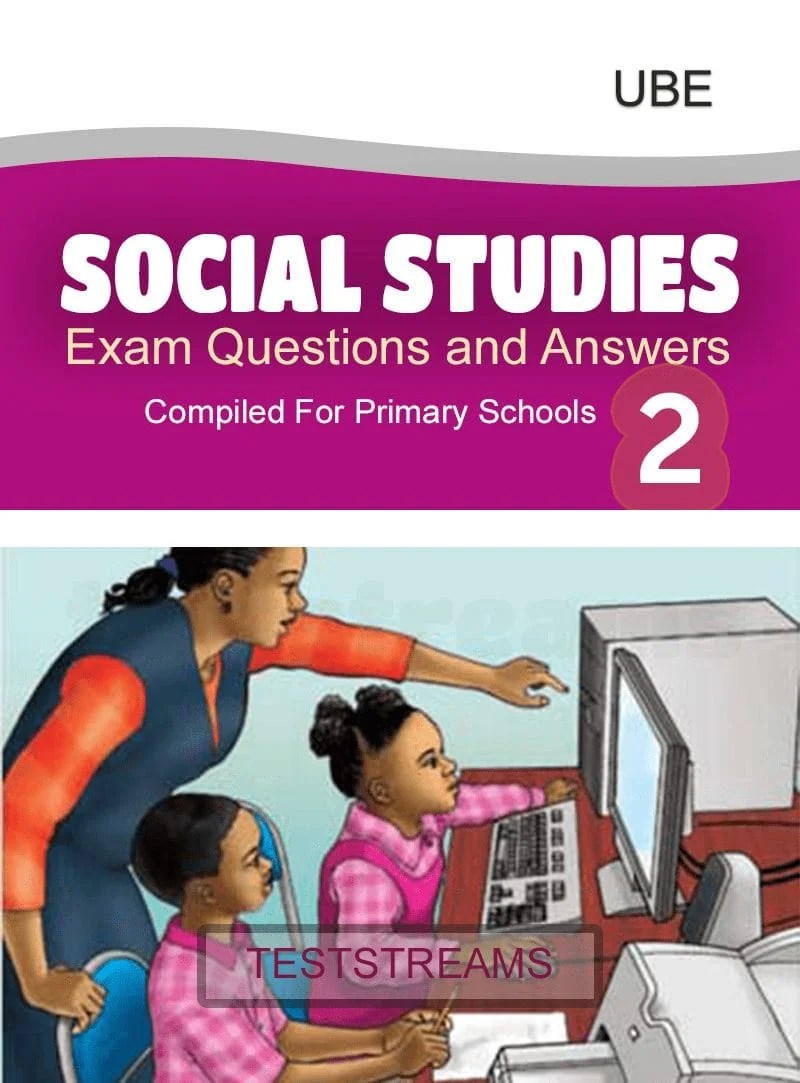 Social Studies Exam Questions and Answers for Primary 2 PDF Download