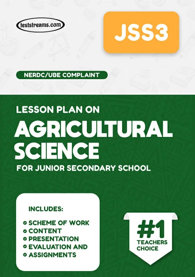 LESSON PLAN ON JSS3 AGRICULTURAL SCIENCE MSWORD PDF Download