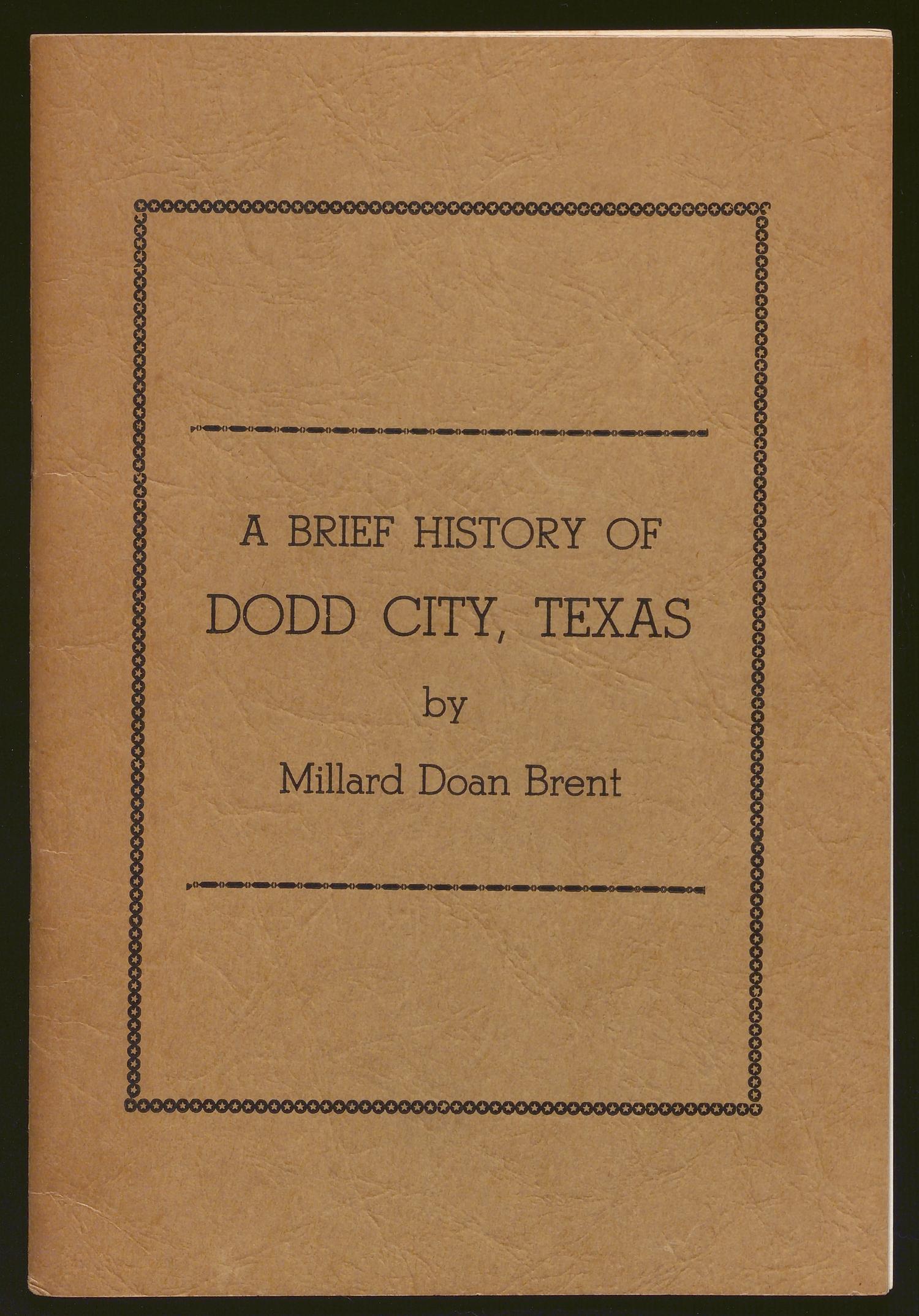 A Brief History of Dodd City, Texas The Portal to Texas History