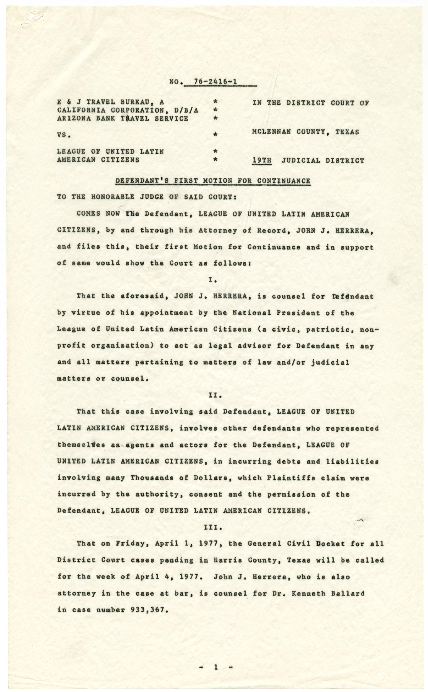[Defendant's First Motion for Continuance, E & J Travel Bureau dba