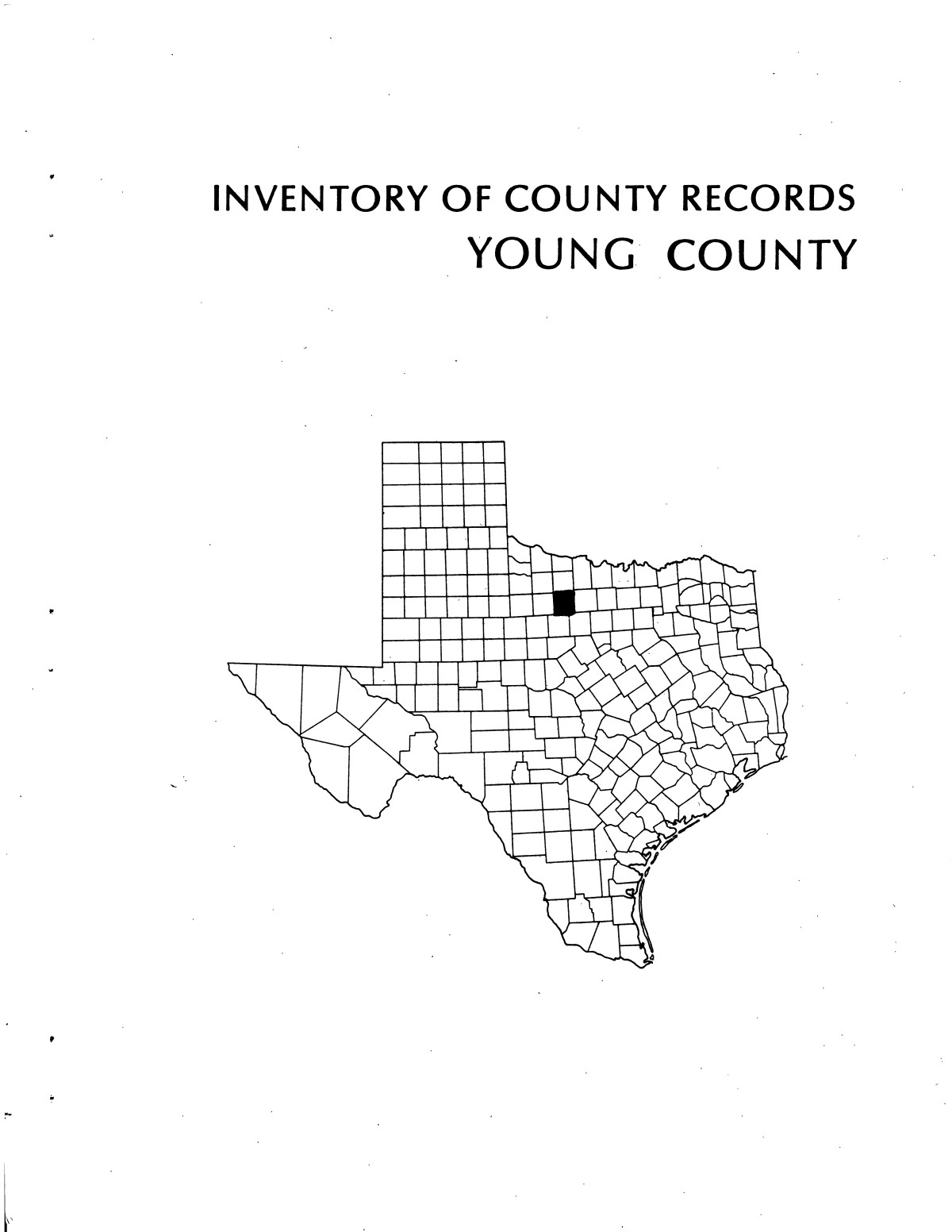 Inventory of county records, Young County courthouse, Graham, Texas