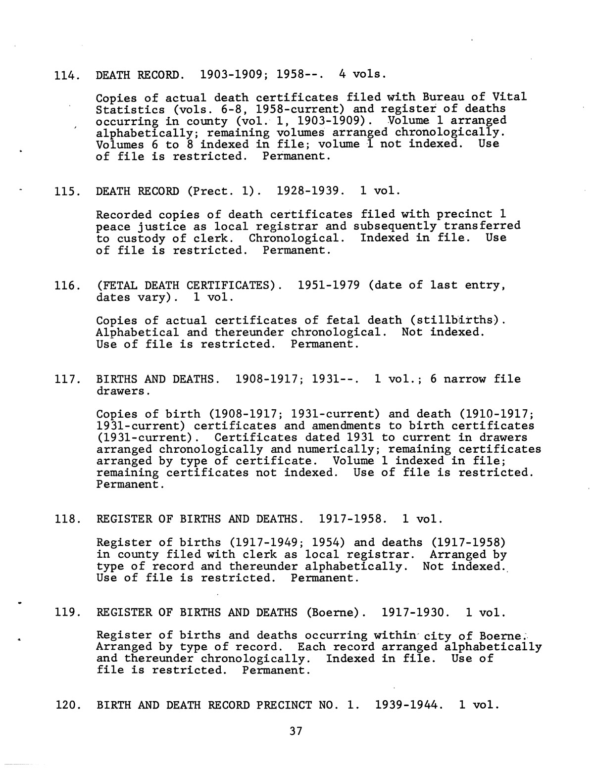 Inventory of county records, Kendall County Courthouse, Boerne, Texas