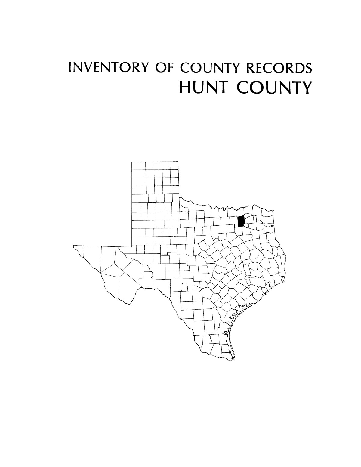 Inventory of county records, Hunt County courthouse, Greenville, Texas