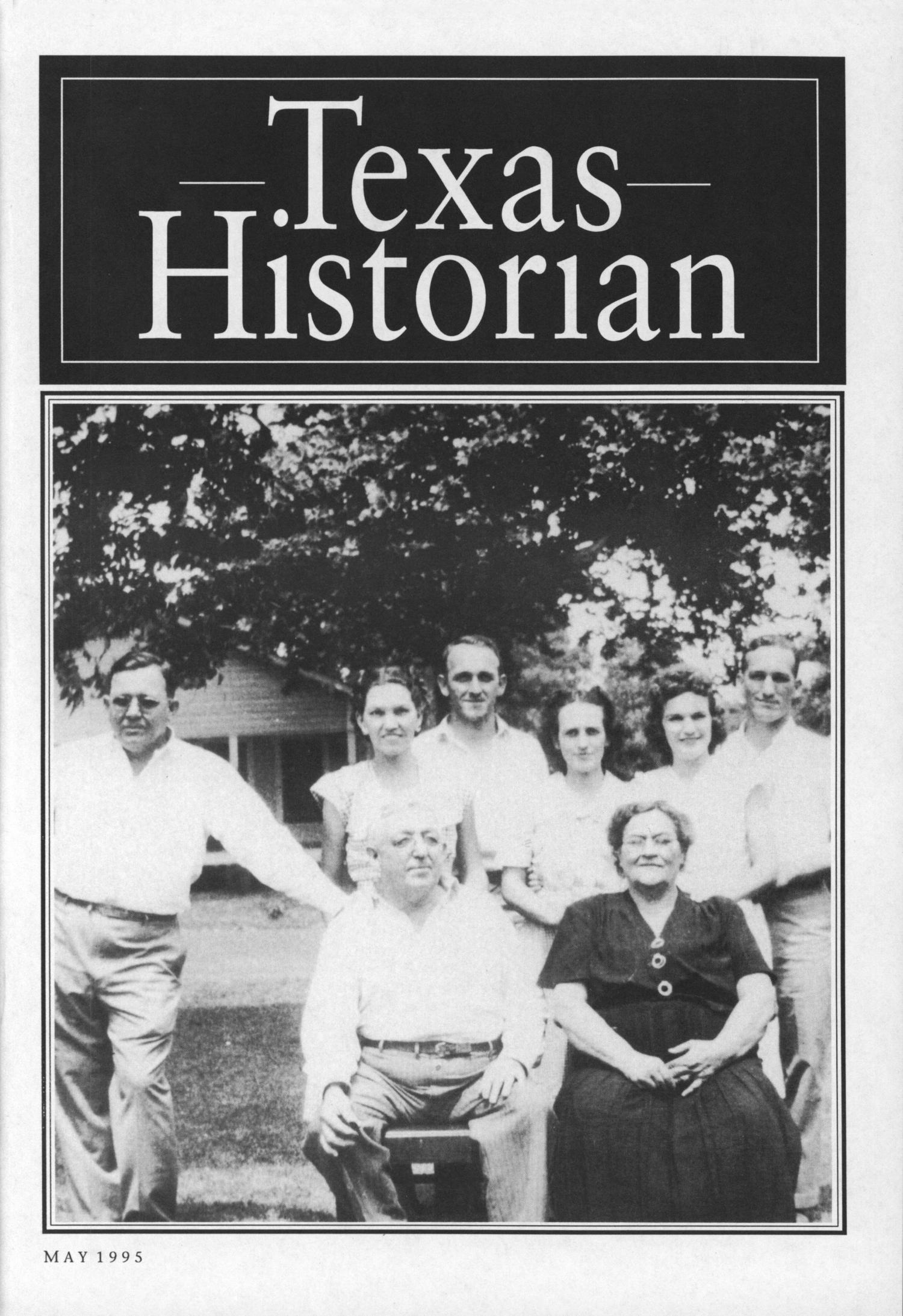 The Texas Historian, Volume 55, Number 4, May 1995 The Portal to
