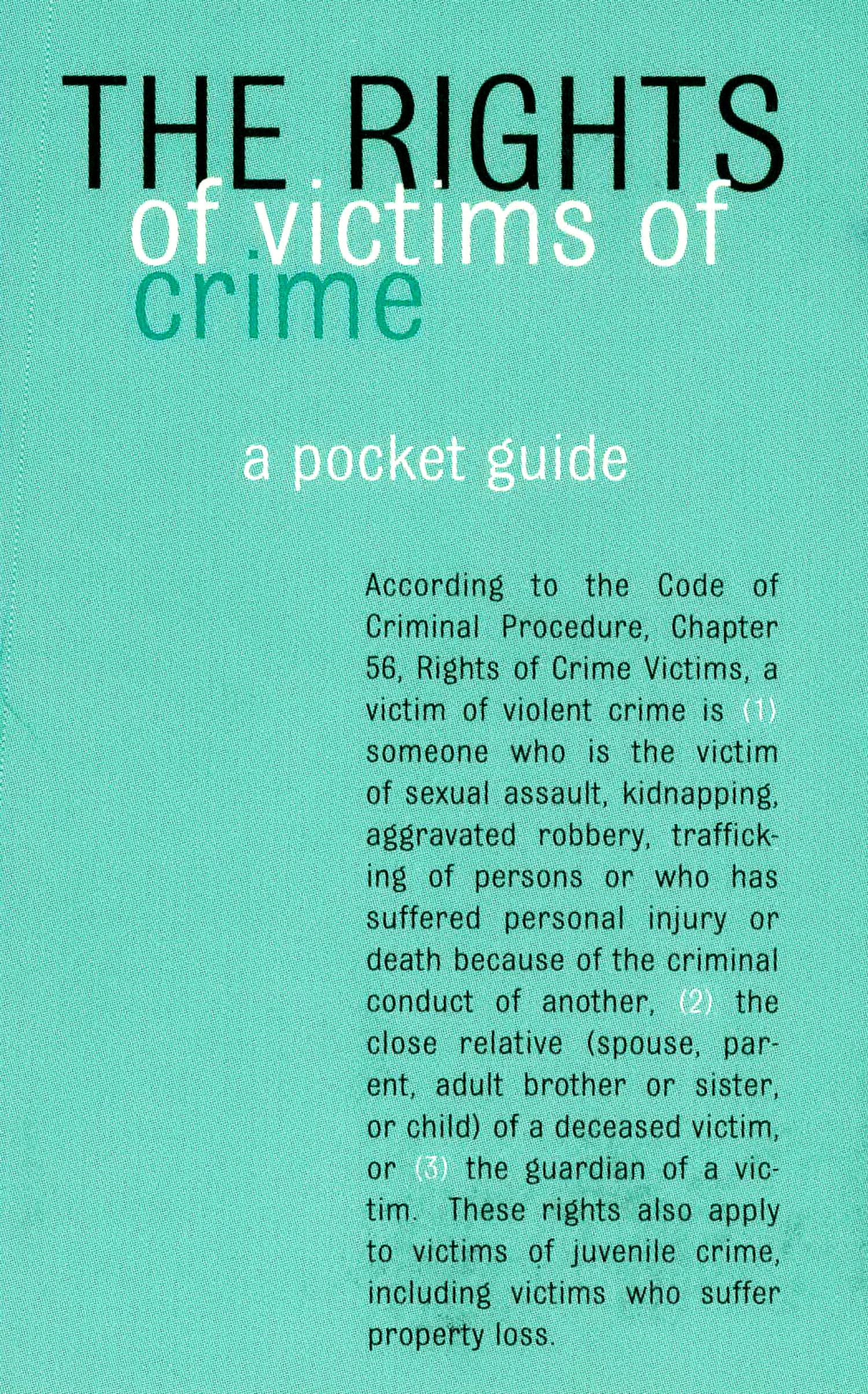 The Rights of Victims of Crime. A Pocket Guide The Portal to Texas