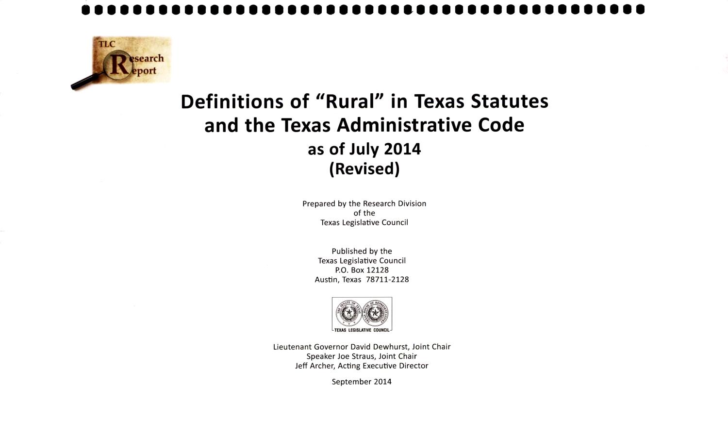 Definitions of "Rural" in Texas Statutes and the Texas Administrative Code as of July 2014