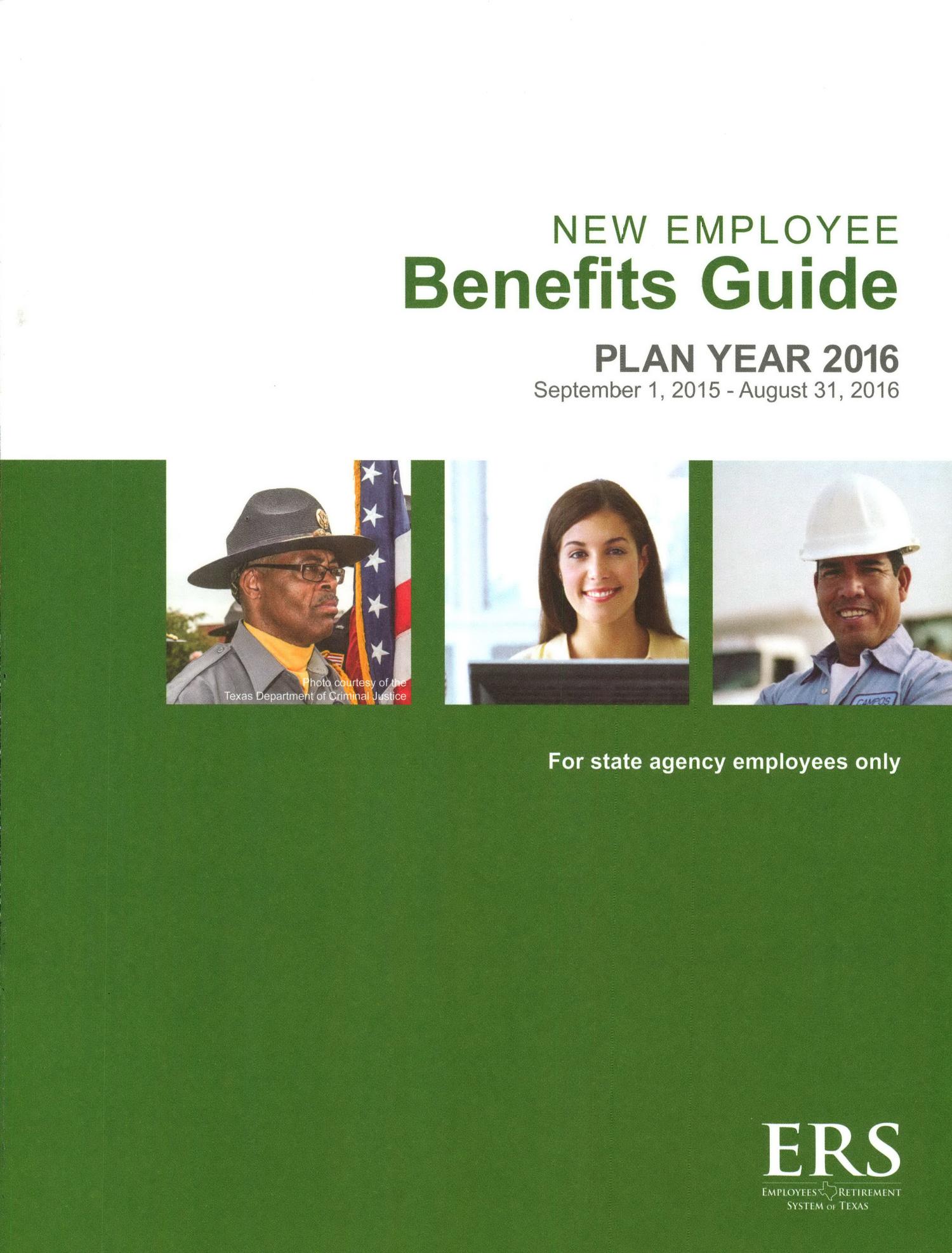 New Employee Benefits Guide Plan Year 2016, State Agency Employees