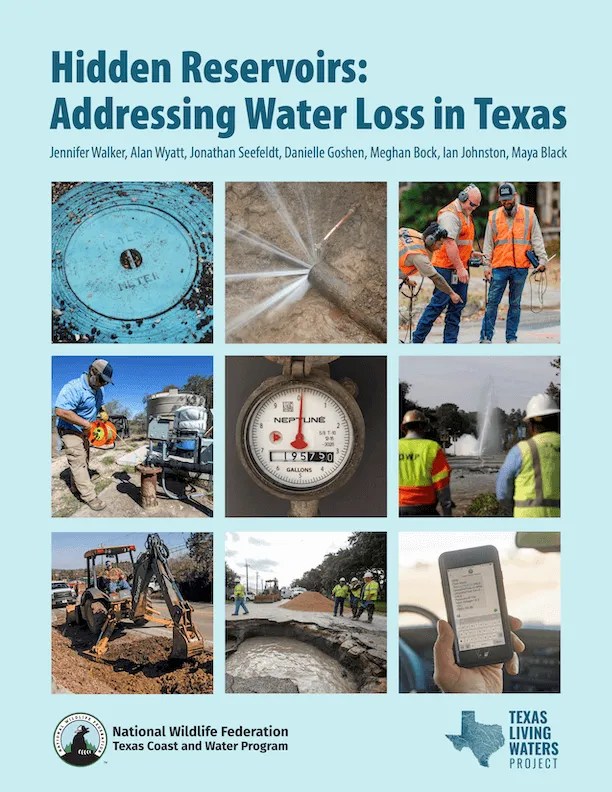 Hidden Reservoirs Addressing Water Loss in Texas Texas Living Waters
