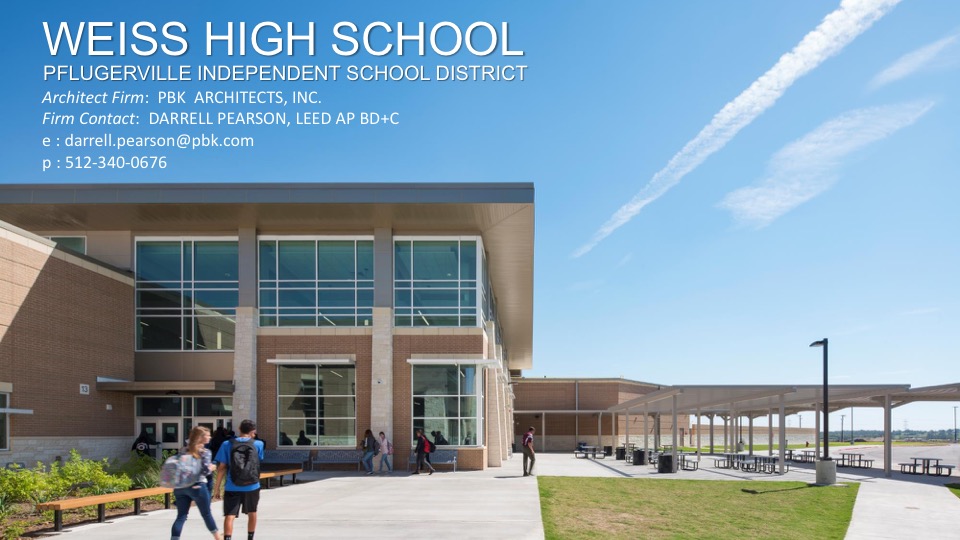 2018—Weiss High School Texas School Architecture