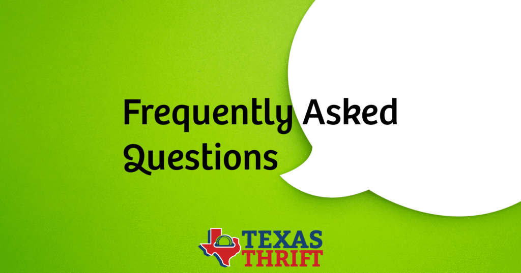 Texas Thrift FAQ Thrift Store Policies, Discounts & Shopping Tips