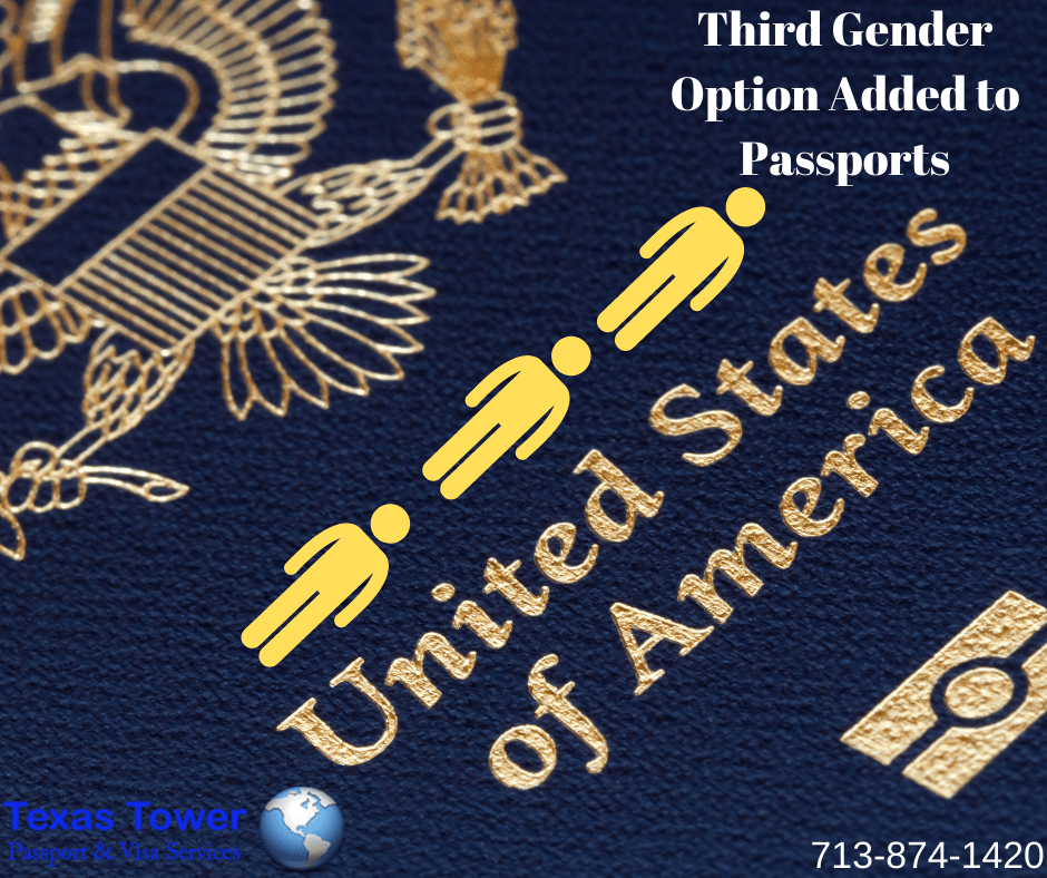 Third Gender Option Added to Passports Texas Tower 24 Hour Passport