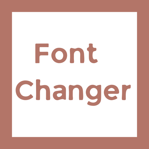 Font Changer Online with Advnace Options