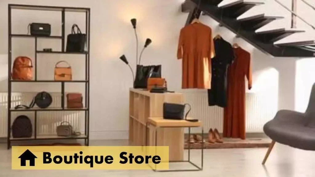 What do Boutiques Sell Different Types of Boutiques to Start Business