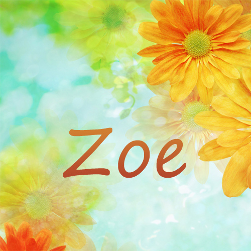 Pictures with name Zoe.