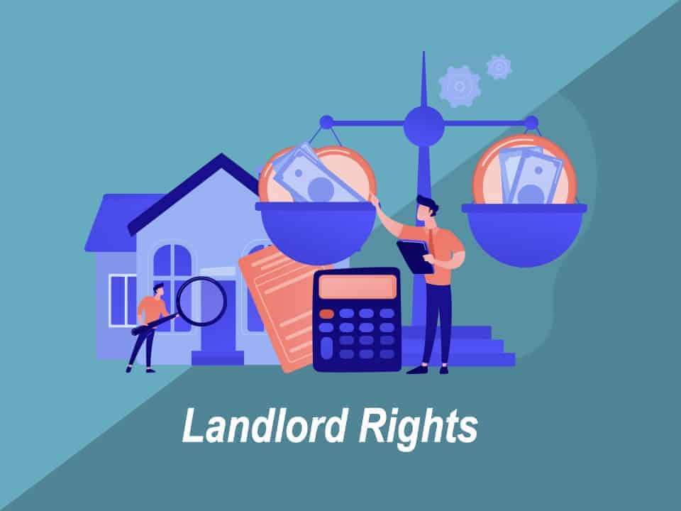 Landlord rights Dealing with troublesome and difficult tenants