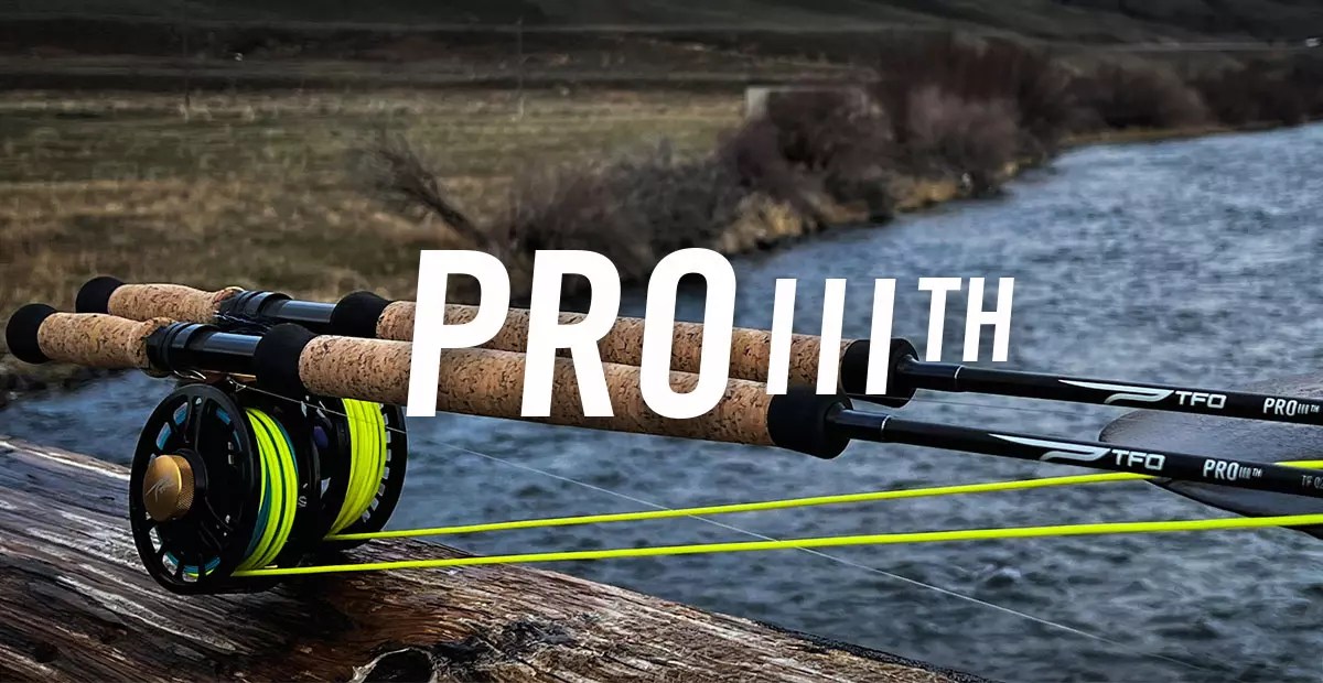 TFO Announces 2023 New To Fly Fishing Products Temple Fork Outfitters