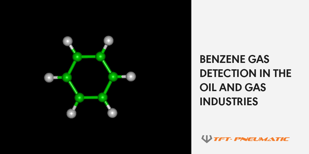 Benzene Gas Detection In The Oil and Gas Industries TFT Pneumatic