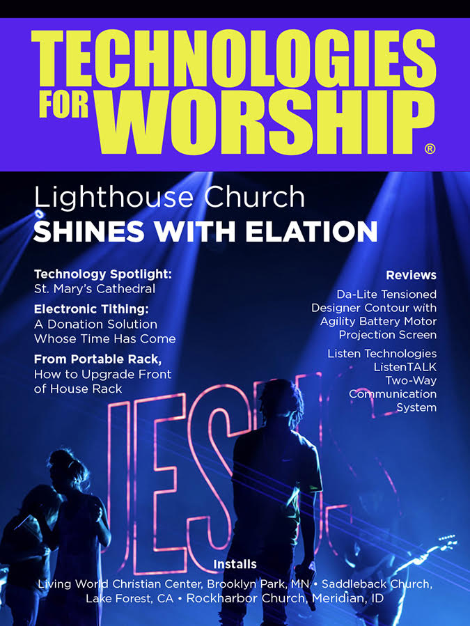Technologies for Worship Magazine House of Worship Technology Resources