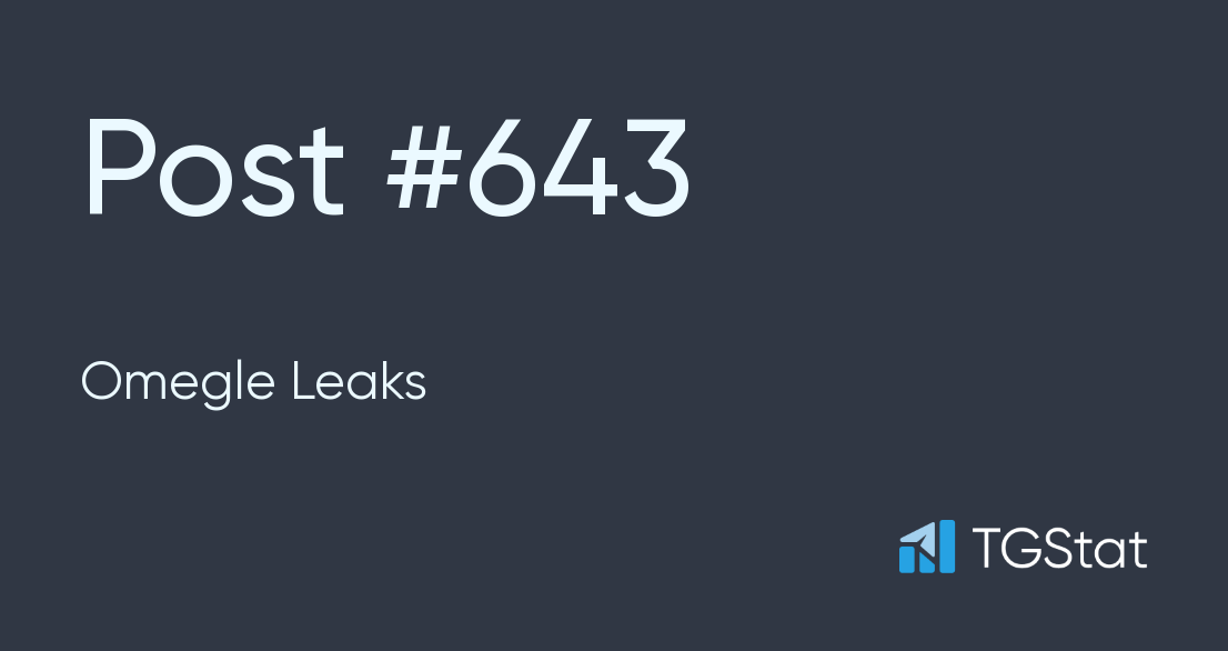 Post #643 — Omegle Leaks (@omegleleaked)