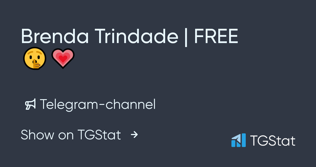 Telegram channel "Brenda Trindade | FREE 🤫💗" — @BrendaTrindadeOfficial