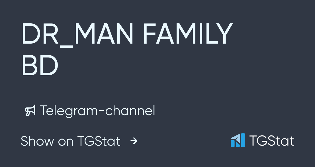 Telegram channel "DR_MAN FAMILY BD" — FAN_BD — TGStat