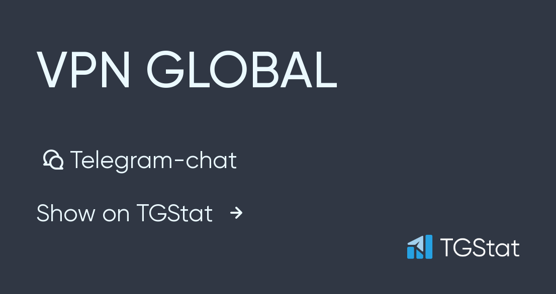 Telegramchat "VPN GLOBAL" — GlobalVpnGroup