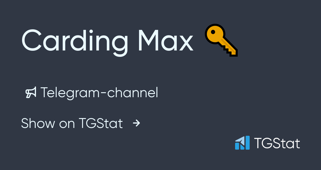 Telegram channel "Carding Max 🔑" — CardingMax — TGStat