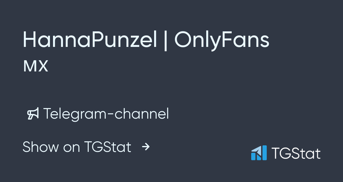 Telegram channel "HannaPunzel | OnlyFans 🇲🇽" — @hannapunzelGoM — TGStat