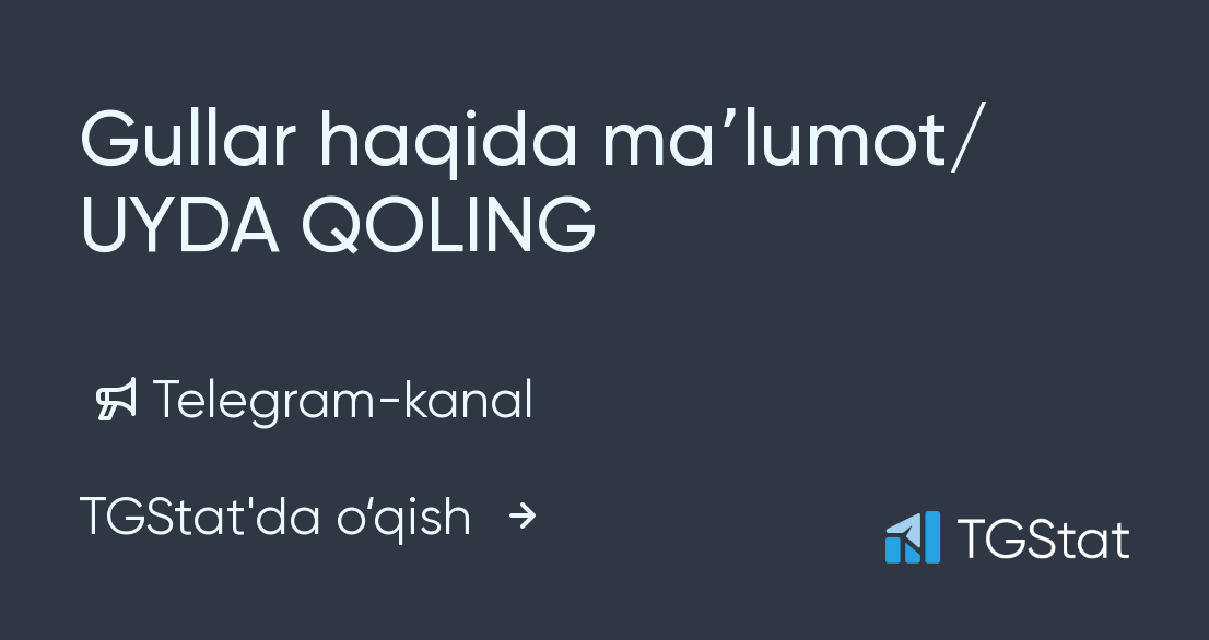 "Gullar haqida maʼlumot/ UYDA QOLING" — gullar_malumot Telegramkanali
