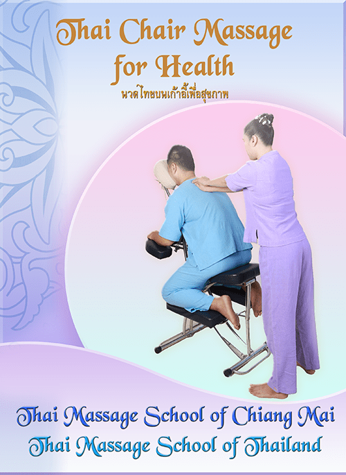 Thai Chair (Seated) Massage Thai Massage Book