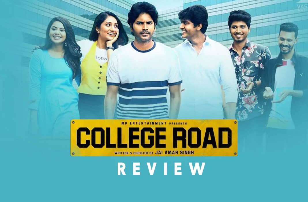 College Road Tamil Movie Review காலேஜ் ரோடு தமிழ் திரைப்பட விமர்சனம் Lingesh Monica