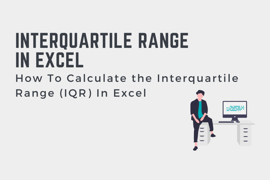 How To Calculate the Interquartile Range (IQR) In Excel That Excel Site