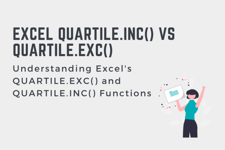 Understanding Excel's QUARTILE.EXC and QUARTILE.INC Functions That