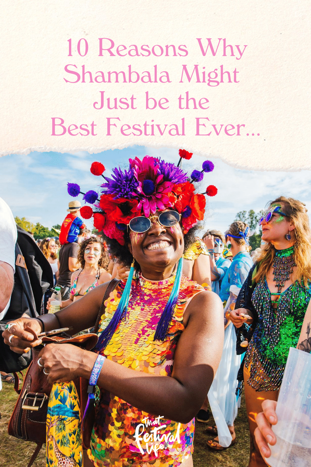 2023 shambala festival 10 Reasons Why Shambala Might Just be the Best Festival Ever... That