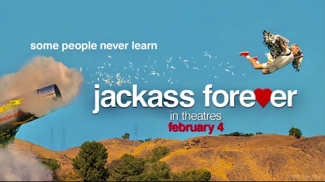 Jackass Forever New Clip Released & Tickets Are On Sale Now That