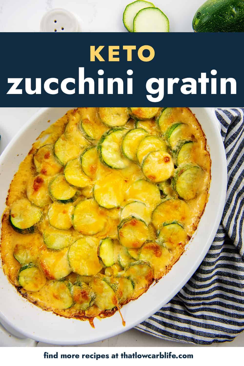Cheesy Keto Zucchini Gratin Recipe! That Low Carb Life
