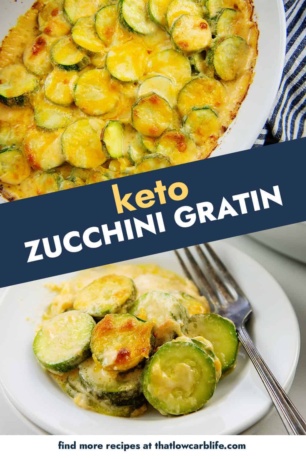 Cheesy Keto Zucchini Gratin Recipe! That Low Carb Life