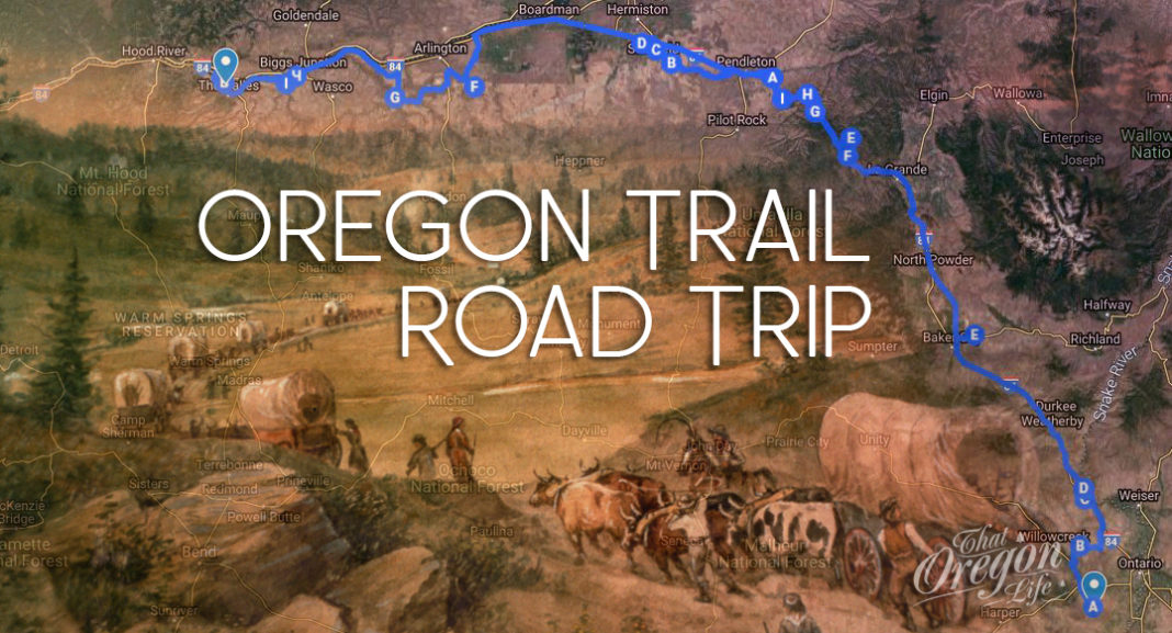 The Most Awesomely Epic Oregon Trail Road Trip You'll Ever Take