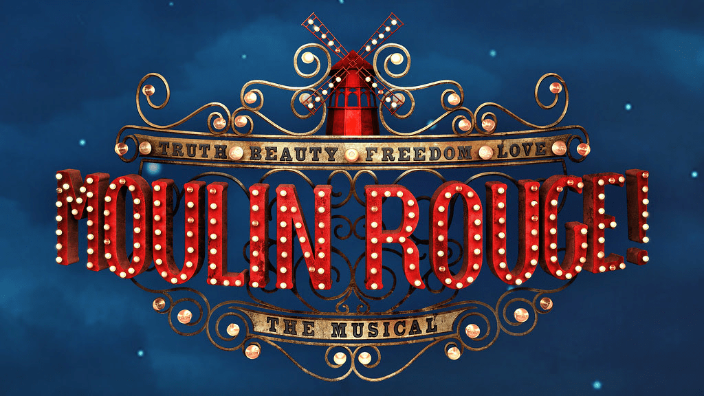 Must See Moulin Rouge! The Musical That's Normal
