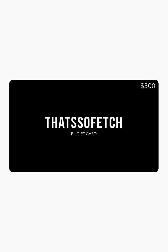 E Gift Card Thats So Fetch AU
