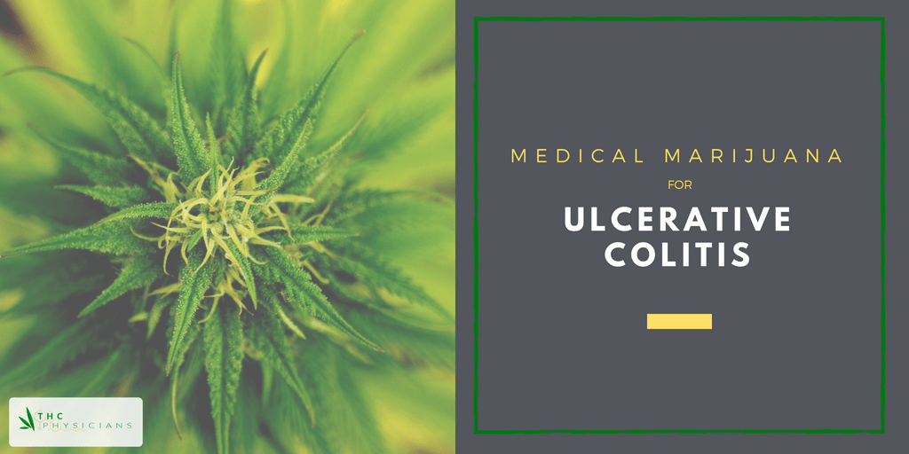 Medical Marijuana for Ulcerative Colitis Medical Evidence for MMJ