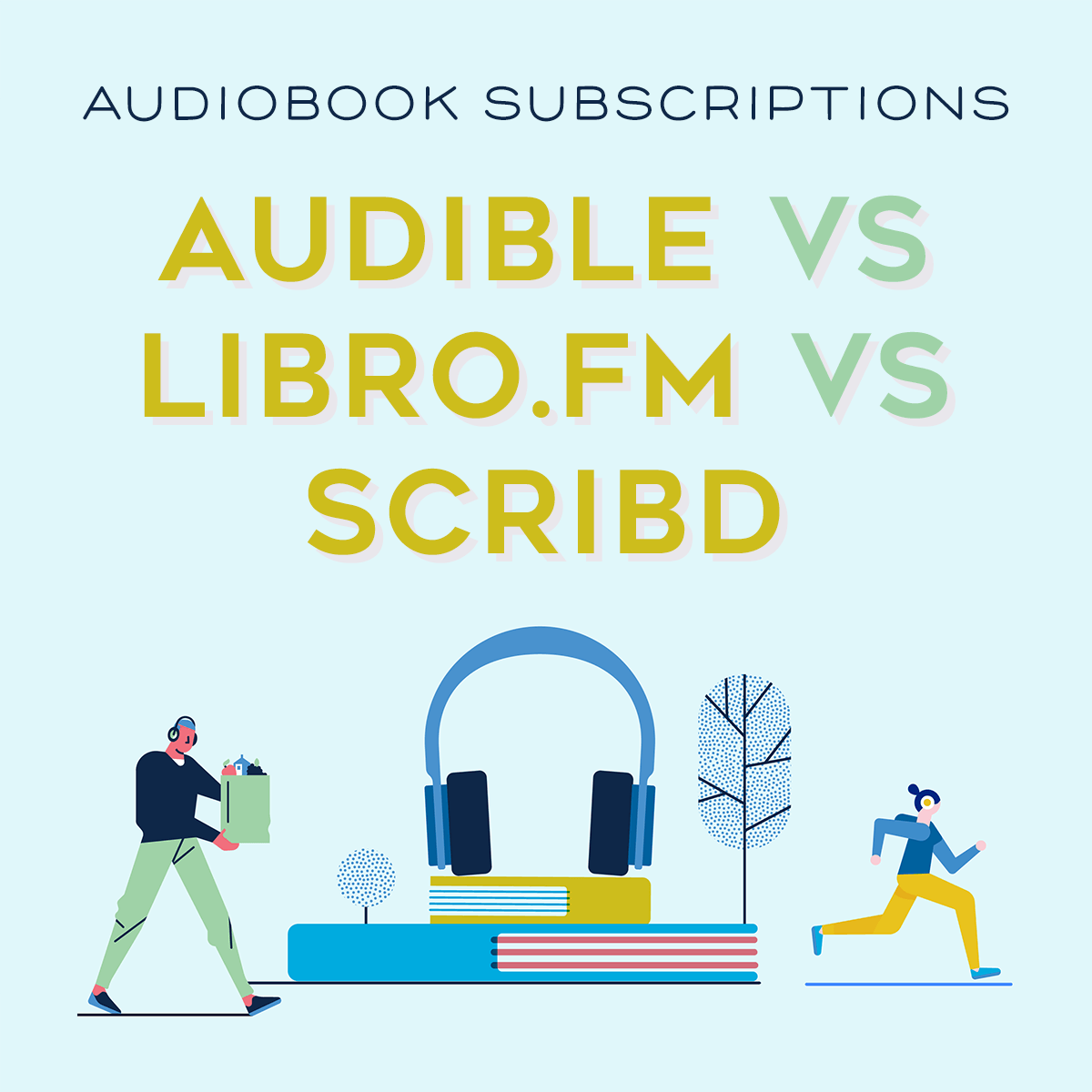 Audible vs. Scribd vs. Libro.fm Comparison and Review (Audiobook
