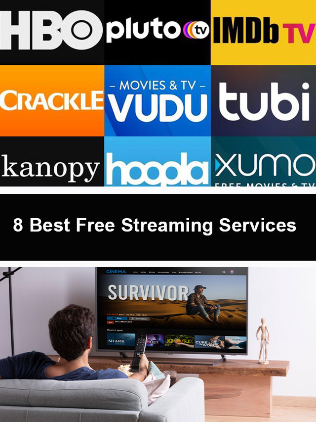 8 Best Free Streaming Services The Tech Trend