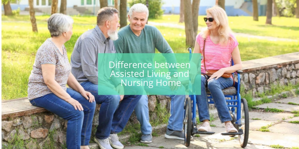 Difference between Assisted Living and Nursing Home